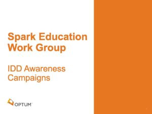 Spark Education Work Group – I/DD Awareness Campaigns